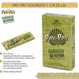 PAY-PAY GO GREEN 1 1/4 25 Lib. P0009
